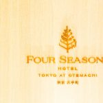 【Tokyo】Four Seasons Hotel Tokyo at Otemachi